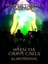Cover image for When the Grave Calls